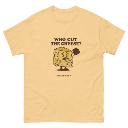 Who Cut the Cheese? - Cheesy Tee